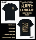 FLUFFY KAMIKAZE - FRONT AND BACK T-SHIRT