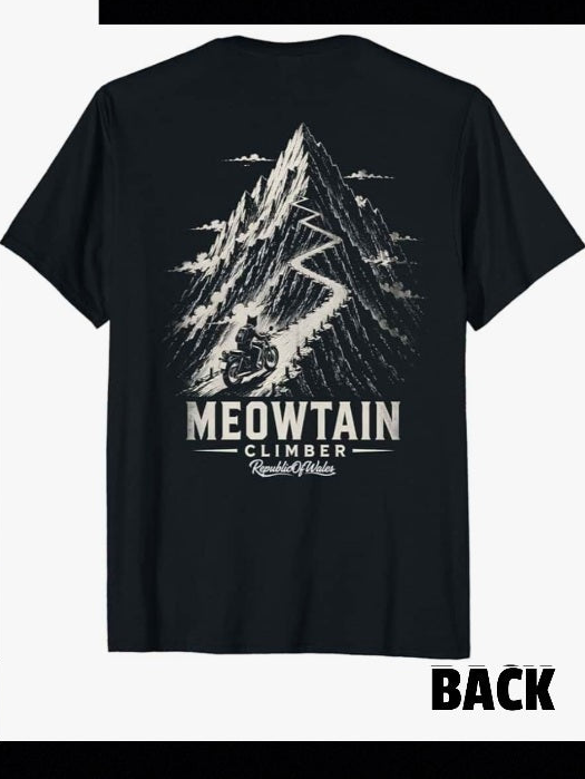 MEOWTAIN CLIMBER - FRONT AND BACK T-SHIRT